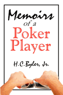 Memoirs of a Poker Player