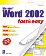 Microsoft Word 2002 Fast & Easy