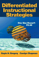 Differentiated Instructional Strategies: One Size Doesn't Fit All