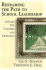 Reframing the Path to School Leadership: A Guide for Teachers and Principals