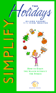 Simplify the Holidays