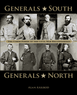 Generals South, Generals North: The Commanders of the Civil War Reconsidered