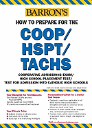 How to Prepare for the COOP/HSPT/Tachs