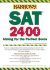 Barron's SAT 2400: Aiming for the Perfect Score