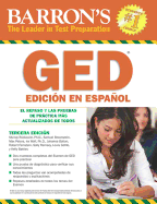 Barron's GED: El examen de equivalencia de la escuela superior, edicion en espanol