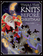 'Twas the Knits Before Christmas