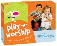 Play-N-Worship: Play-Along Bible Stories for Preschoolers