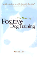 The Power of Positive Dog Training