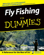 Fly Fishing for Dummies.