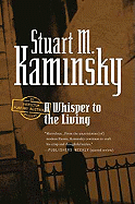 A Whisper to the Living