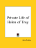 The private life of Helen of Troy