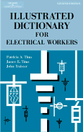 Illustrated Dictionary for Electrical Workers