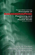 Principles of Radiographic Positioning and Procedures Pocketguide