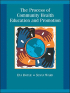 The Process of Community Health Education and Promotion