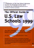 The Official Guide to U.S. Law Schools