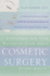 Cosmetic Surgery: Everything You Ever Wanted to Know But Couldn't Afford to Ask