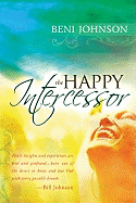 The Happy Intercessor (Large Print 16pt)