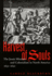 Harvest of Souls the Jesuit Missions and Colonialism in North America, 1632-1650