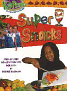 Super Snacks