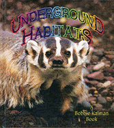 Underground Habitats