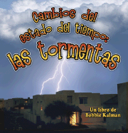 Cambios del Estado del Tiempo: Las Tormentas