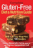Complete Gluten-Free Diet & Nutrition Guide: With 30-Day Meal Plan & Over 100 Recipes