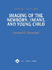 Imaging of the Newborn, Infant, and Young Child