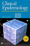 Clinical Epidemiology: How to Do Clinical Practice Research