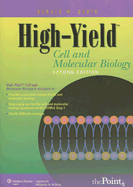 High-yield Cell and Molecular Biology