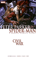 Civil War: Peter Parker, Spider-Man