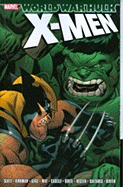 Hulk: WWH - X-Men