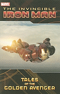 Iron Man: Tales of the Golden Avenger