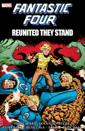 Fantastic Four: Reunited They Stand