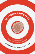 Neuromarketing: Understanding the 