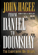 From Daniel to Doomsday: The Countdown Has Begun