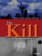 The Kill