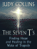 The Seven T's: Finding Hope and Healing in the Wake of Tragedy