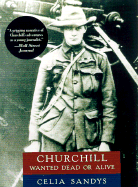 Churchill Wanted Dead or Alive