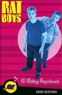 Rat Boys: A Dating Experiment