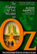 The Making of the Wizard of Oz: Movie Magic and Studio Power in the Prime of MGM and the Miracle of Production #1060