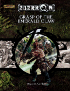 Grasp of the Emerald Claw: Eberron Adventure