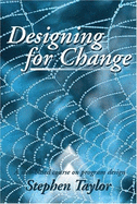 Designing for Change