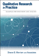 Qualitative Research in Practice: Examples for Discussion and Analysis
