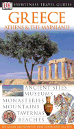 Greece, Athens and the Mainland