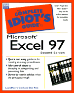 The Complete Idiot's Guide to Microsoft Excel 97