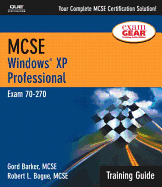 MCSE Windows XP Professional: Exam 70-270