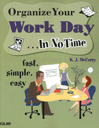 Organize Your Work Day... in No Time