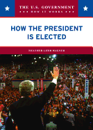How the President Is Elected