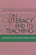 On Literacy and Its Teaching