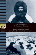 North Pole: A Narrative History